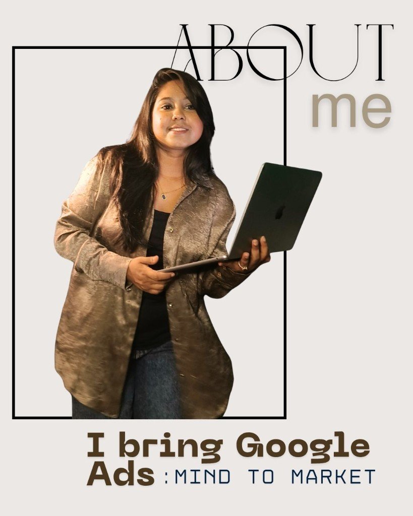 About me — Samira Nur, I bring Google Ads: Mind to Market